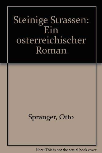 Steinige Strassen. Ein österreichischer Roman Professional & Reference Books
