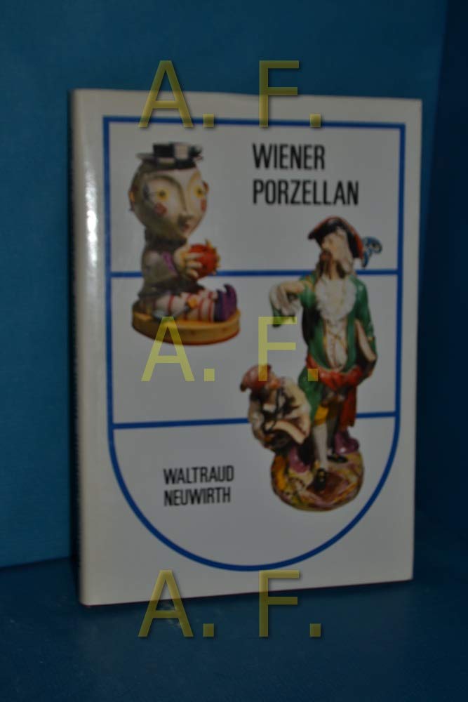 Wiener Porzellan im Zeichen des Bindenschmilds. Vom Spätbarock zum Art Déco Books