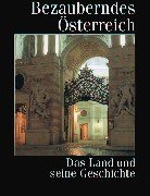 Bezauberndes Österreich. Deutsche Ausgabe Politics & History