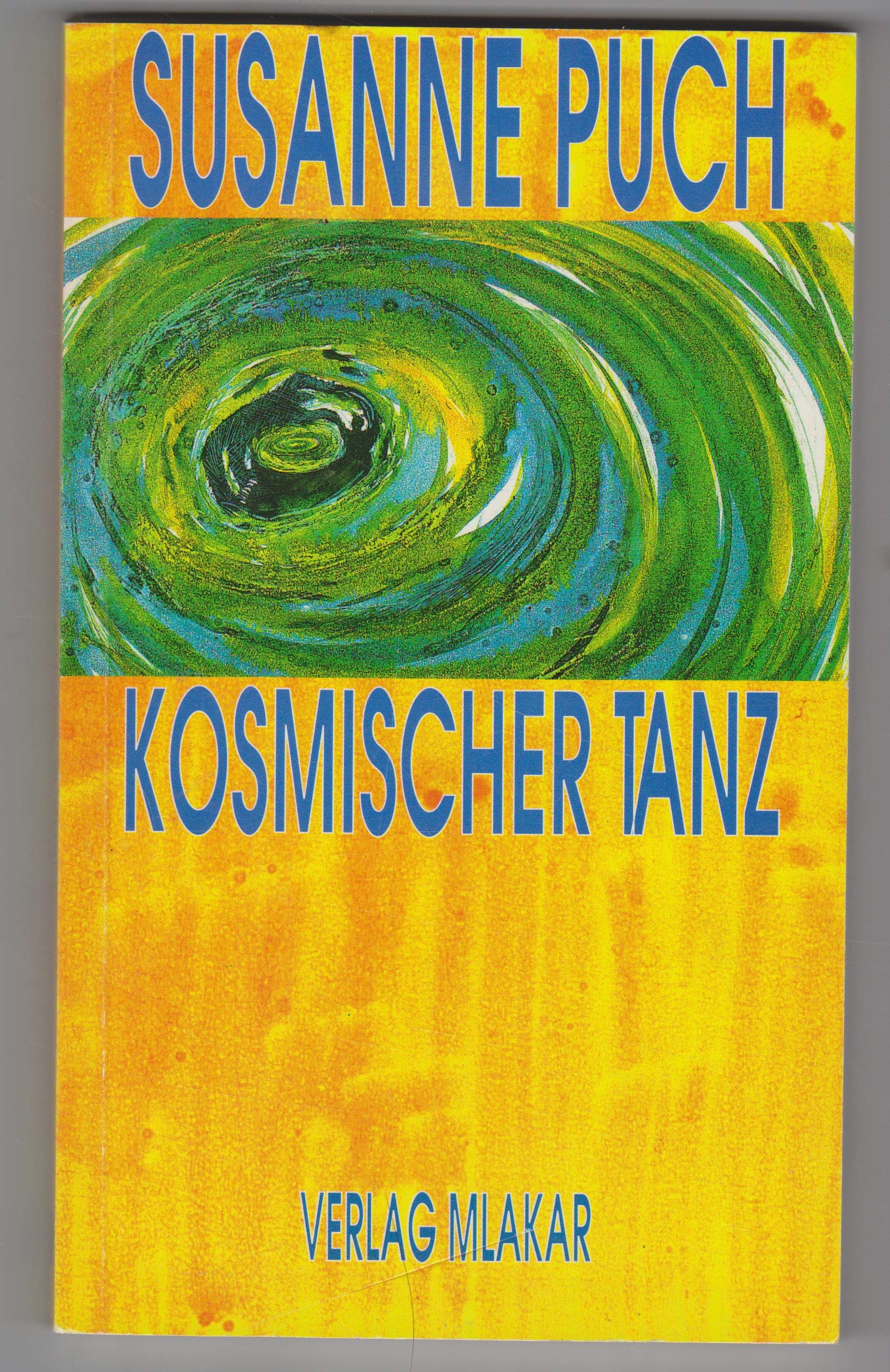 Kosmischer Tanz: Gedichte (Steirische Frauenliteratur der Gegenwart) Books