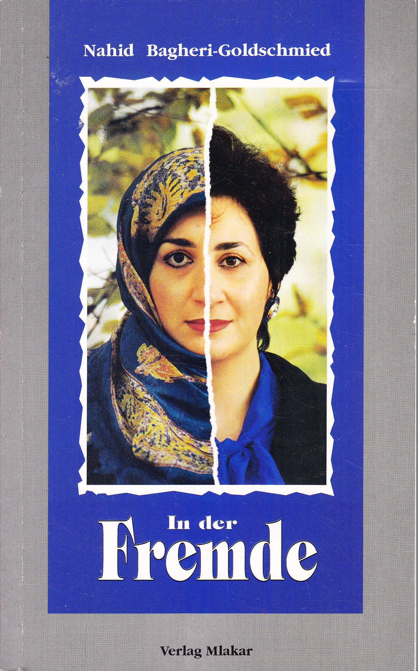 In der Fremde: Dt. /Pers. Books