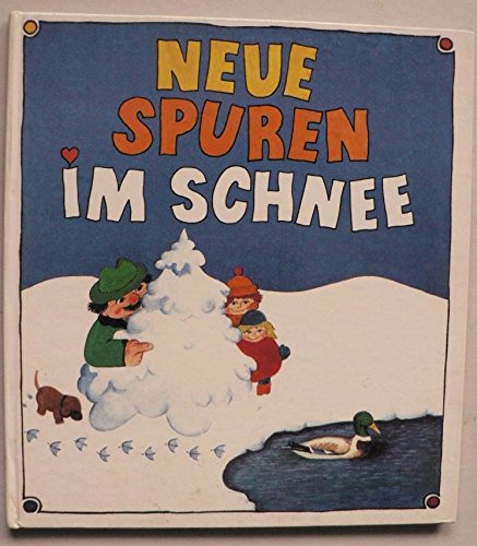 Neue Spuren im Schnee Books