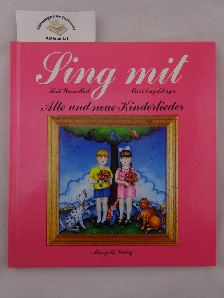 Sing mit. Alte und neue Kinderlieder Books