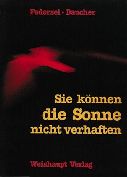 Sie können die Sonne nicht verhaften Religion & Esotericism