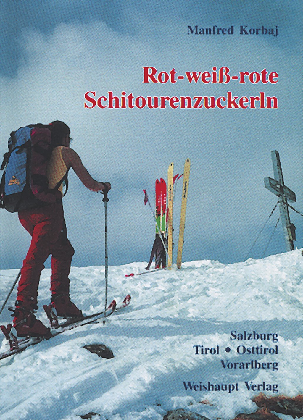 Rot-weiss-rote Schitourenzuckerln Leisure, Home & Garden Books