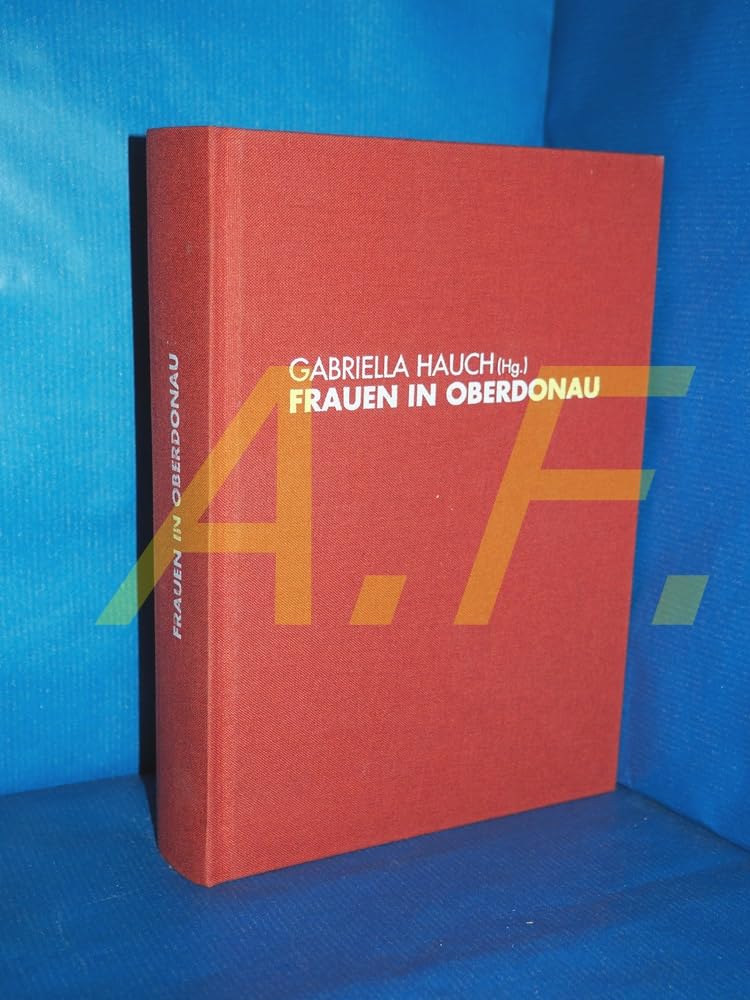 Frauen im Reichsgau Oberdonau: Geschlechtsspezifische Bruchlinien im Nationalsozialismus (Oberösterreich in der Zeit des Nationalsozialismus) German history