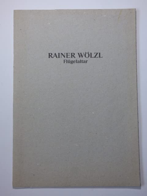 Rainer Wölzl: Flügelaltar Books