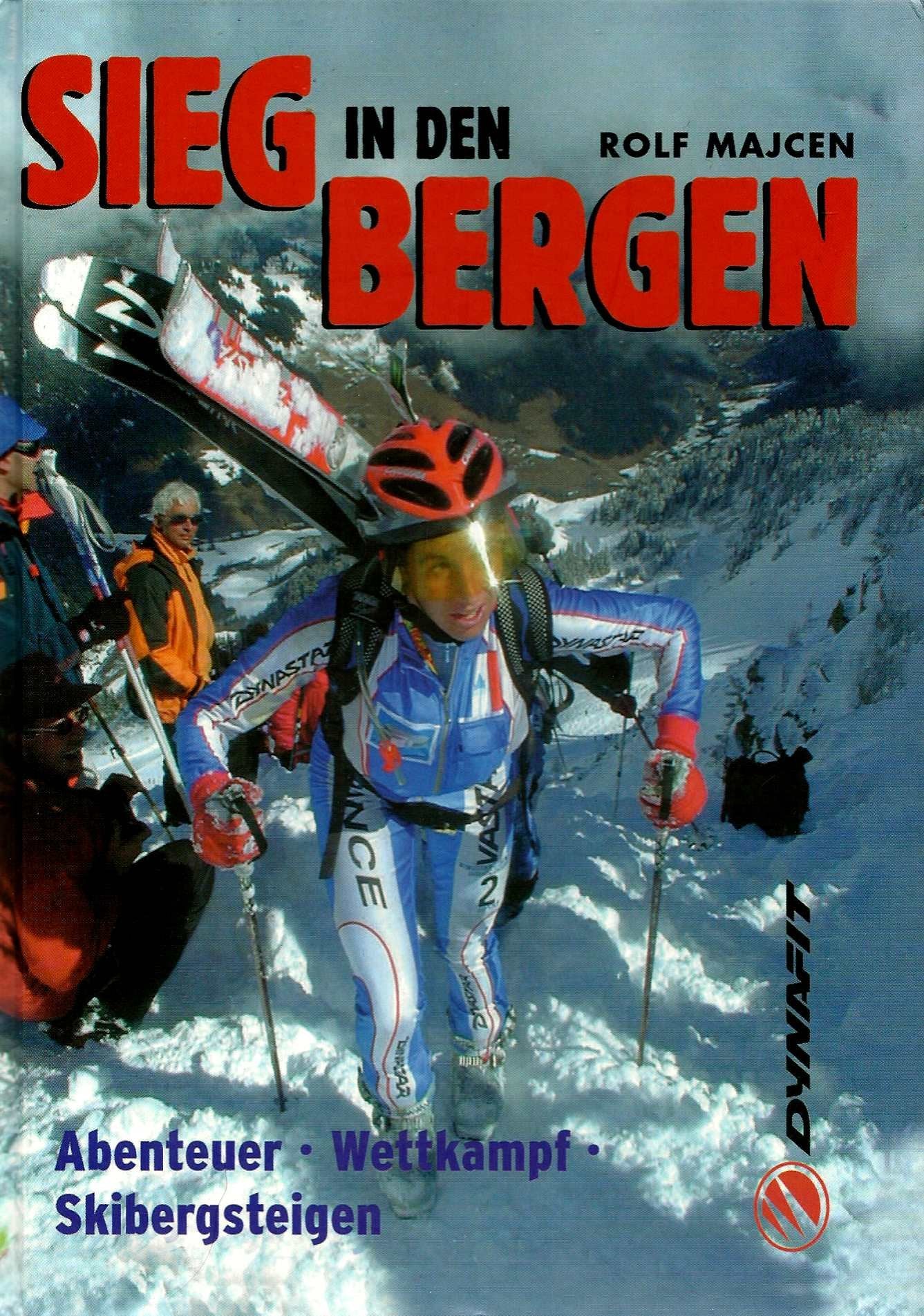 Sieg in den Bergen: Abenteuer, Wettkampf, Skibergsteigen (Edition Gutenberg) Leisure & Fun