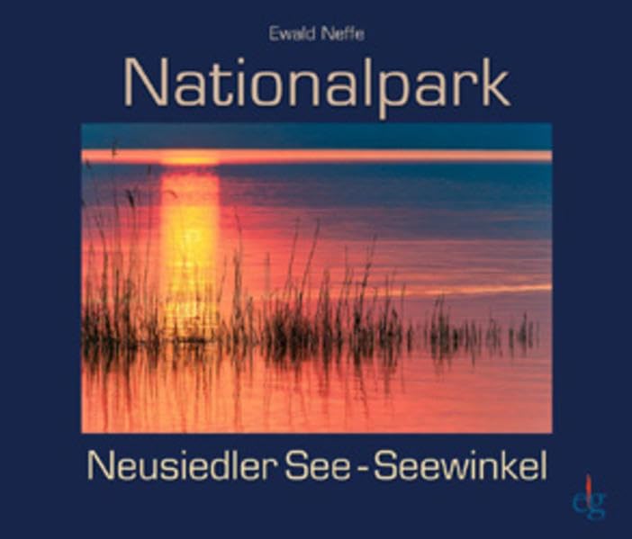 Nationalpark Neusiedler See - Seewinkel (Edition Gutenberg) Leisure, Home & Garden