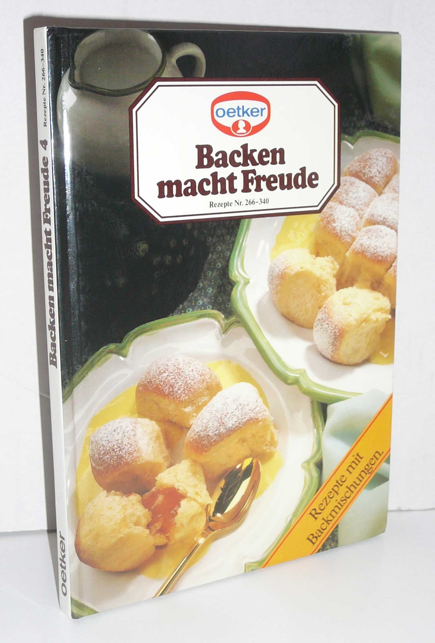 Backen macht Freude 4 - Rezepte Nr.266-340 Books