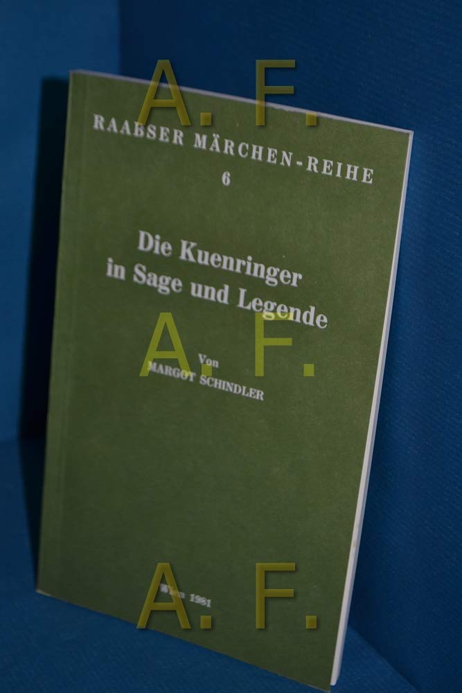 Die Kuenringer in Sage und Legende (Raabser Märchen-Reihe (RMR)) Law