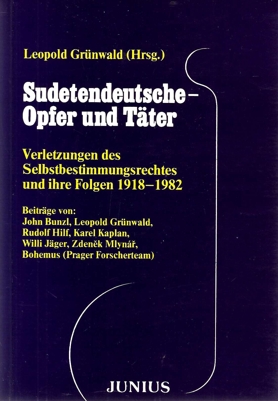 sudetendeutsche,_opfer_und_tater-verletzungen_des_selbstbestimmungsrechts_und book
