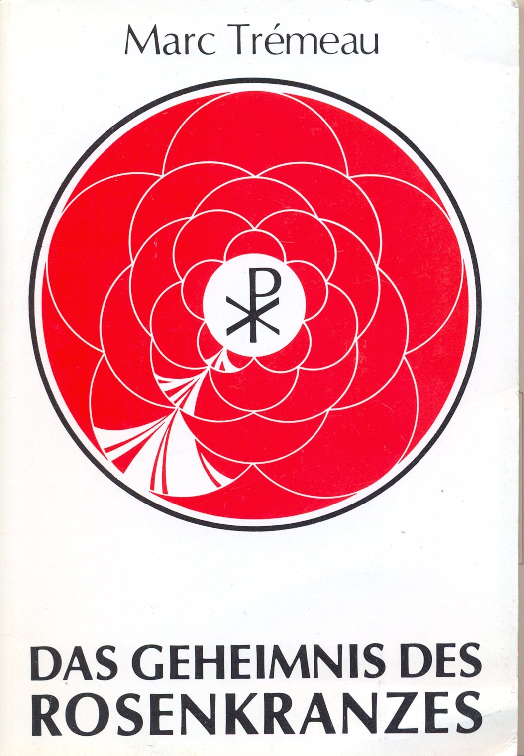 Das geheimnis des Rosenkranzes Books