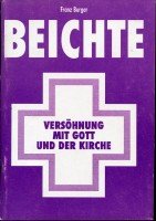 Beichte - Versöhnung mit Gott und der Kirche Books