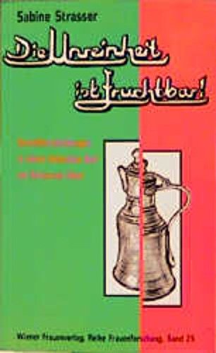 Die Unreinheit ist fruchtbar!: Grenzüberschreitungen in einem türkischen Dorf am Schwarzen Meer book