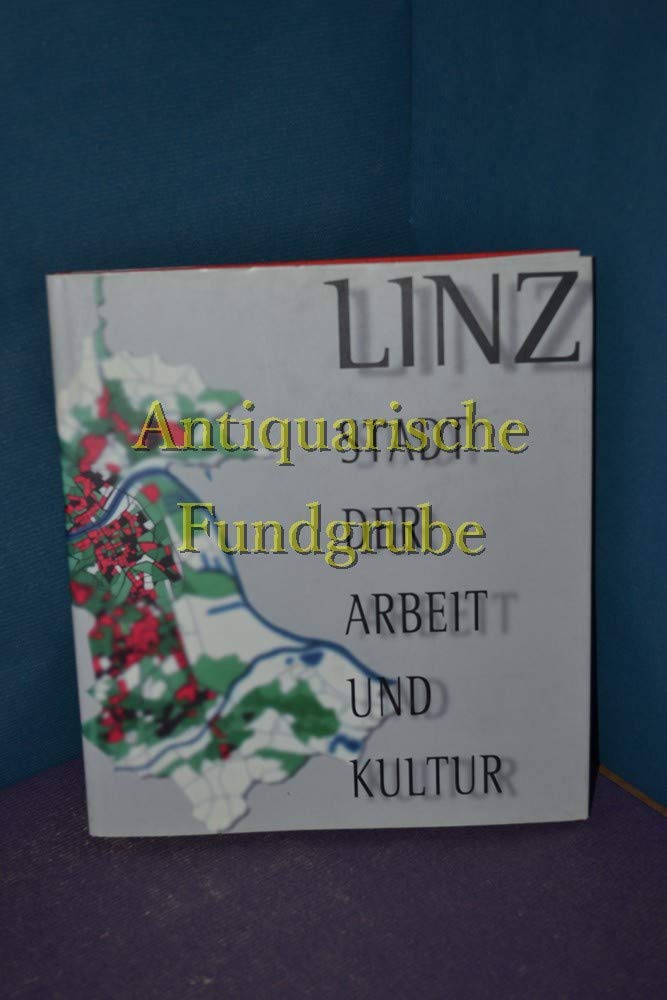 Linz - Stadt der Arbeit und Kultur Books