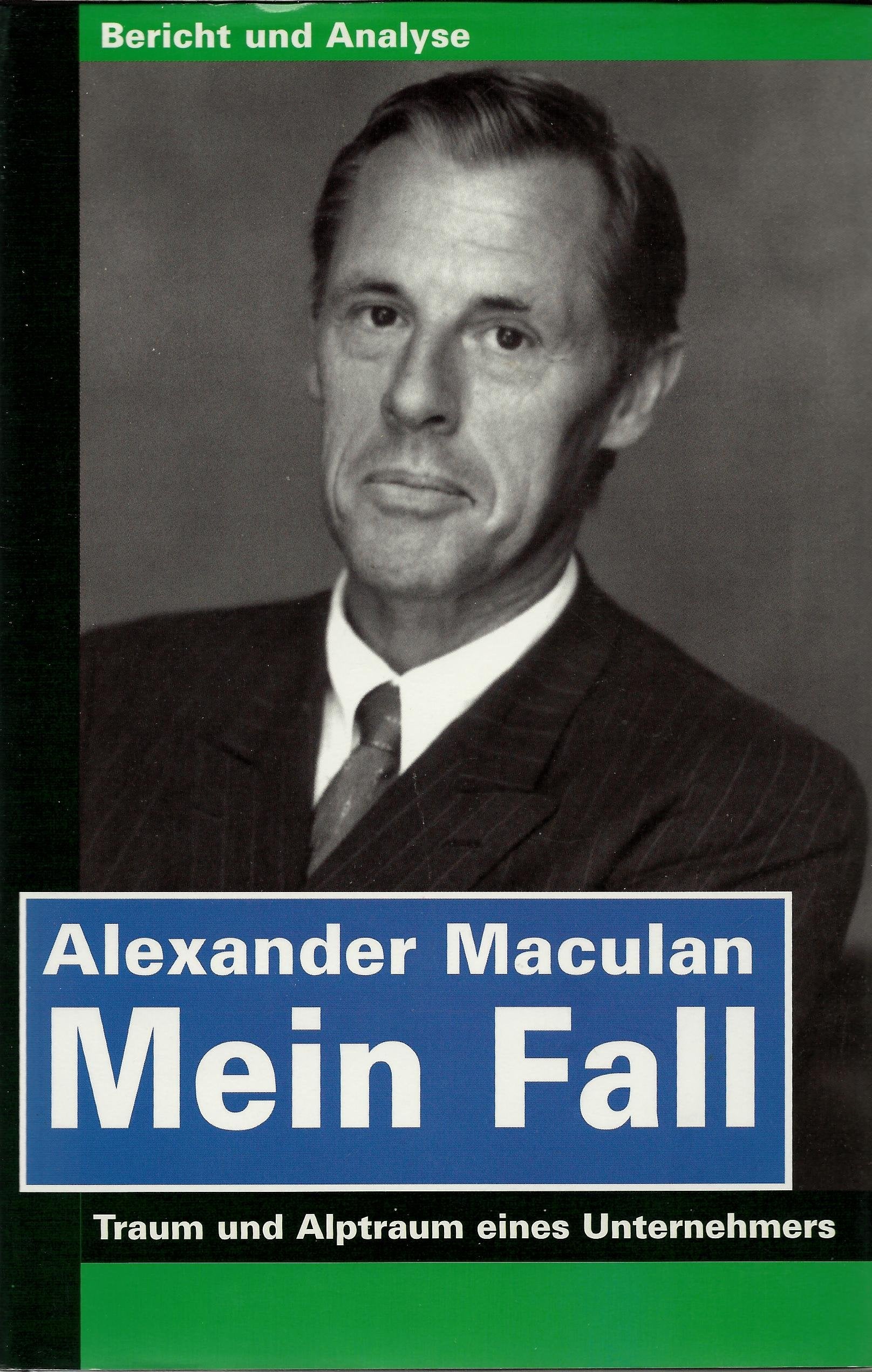 Mein Fall: Traum und Alptraum eines Unternehmers Law
