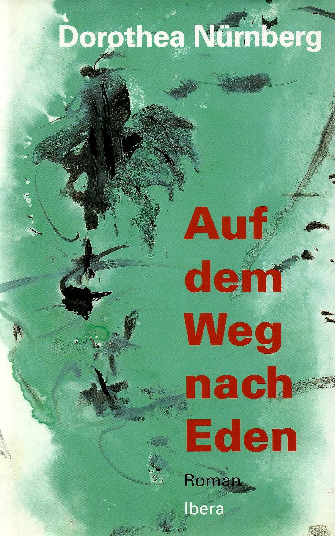 Auf dem Weg nach Eden Contemporary literature
