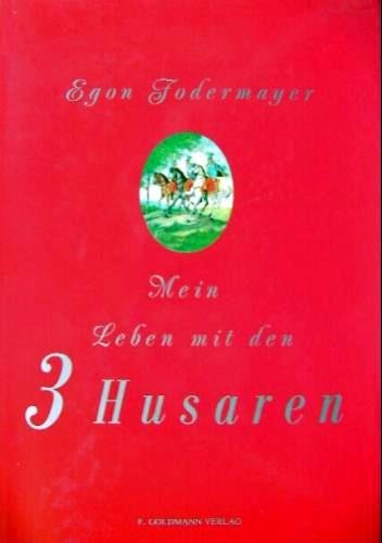 Mein Leben mit den Drei Husaren Books