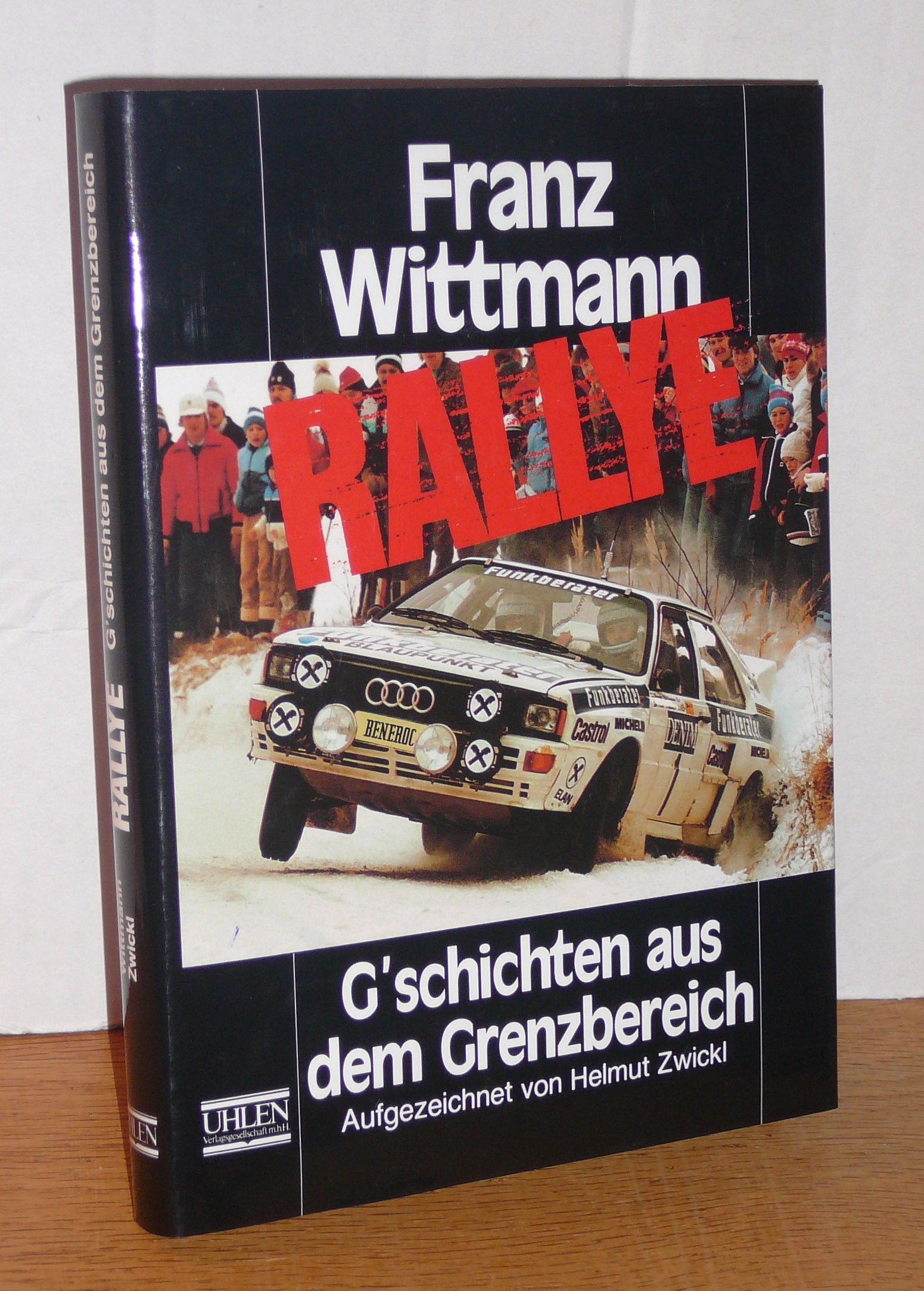 Rallye-Geschichten aus dem Grenzbereich Books