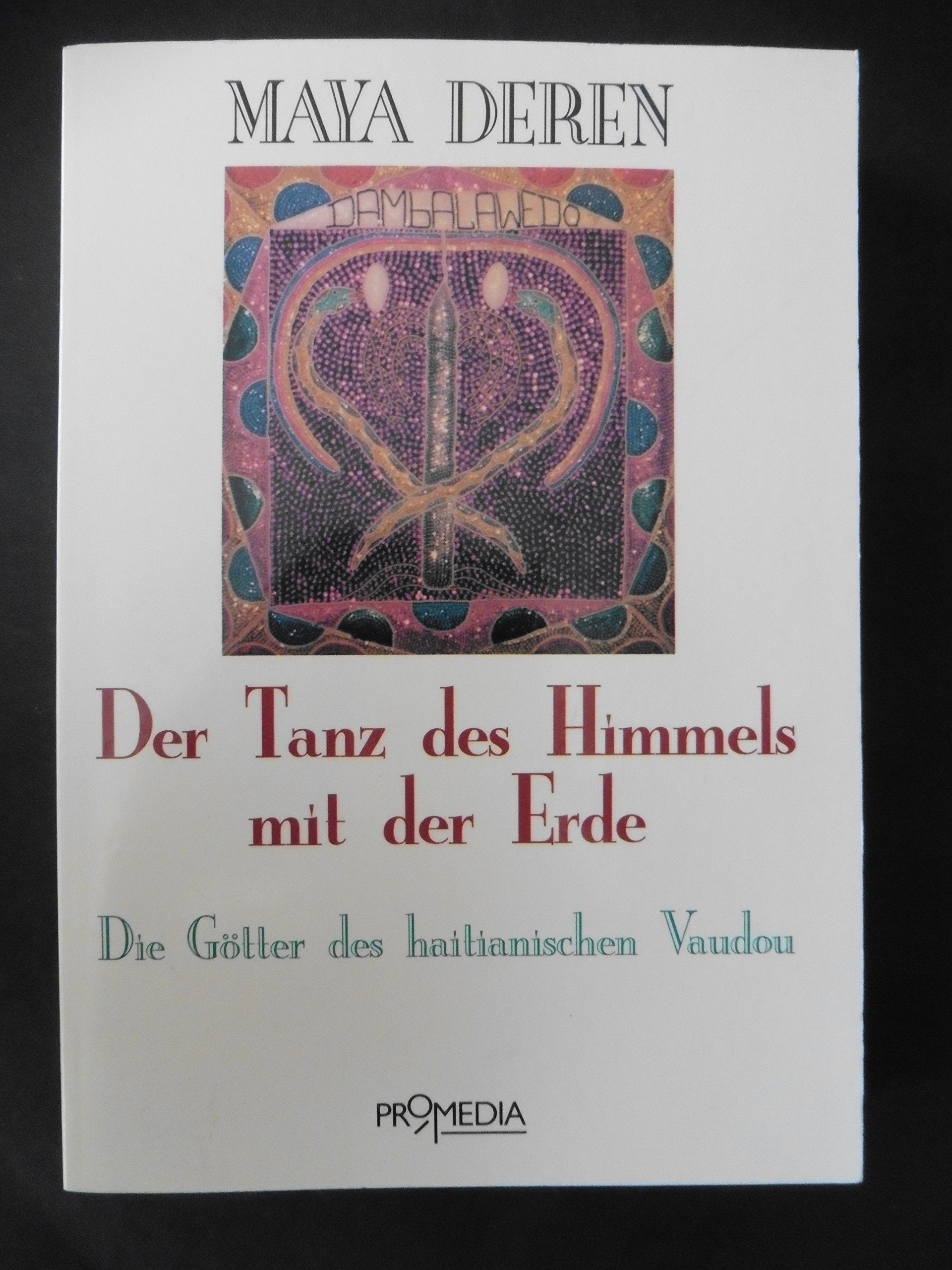 Der Tanz des Himmels mit der Erde: Die Götter des haitianischen Vaudou Law