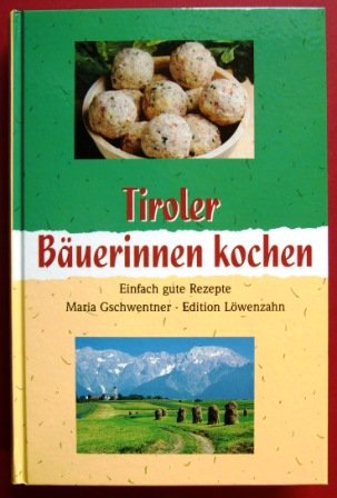 Tiroler Bäuerinnen kochen Leisure, Home & Garden