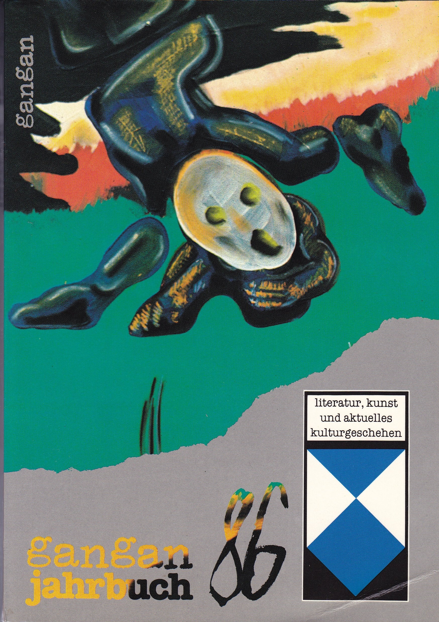 Gangan Jahrbuch 86. Literatur, Kunst und aktuelles Kulturgeschehen Books