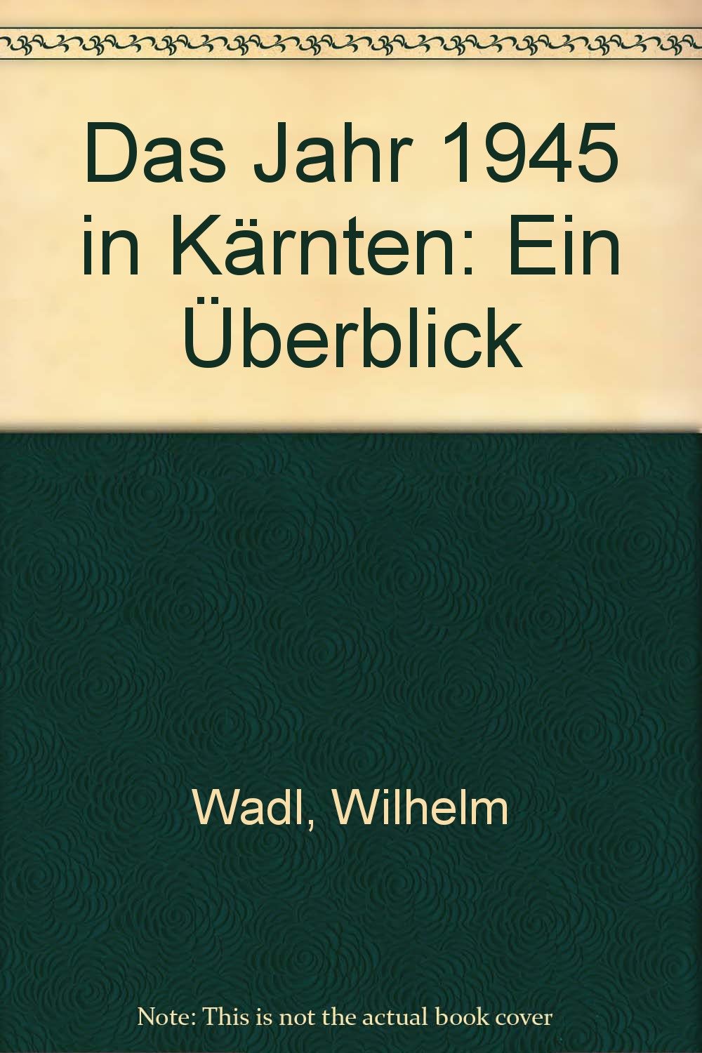 Das Jahr 1945 in Kärnten: Ein Überblick German history