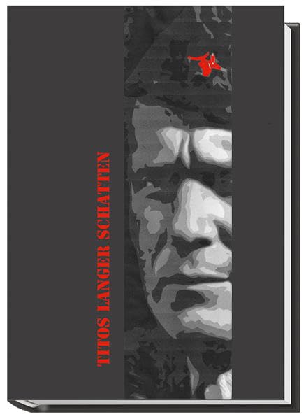 Titos langer Schatten: Bomben- und Geheimdienstterror im Kärnten der 1970er Jahre Politics & History