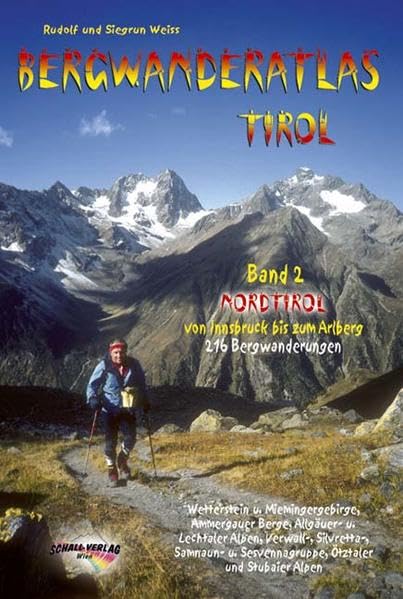 Bergwanderatlas Tirol / Nordtirol - von Innsbruck bis zum Arlberg Leisure, Home & Garden