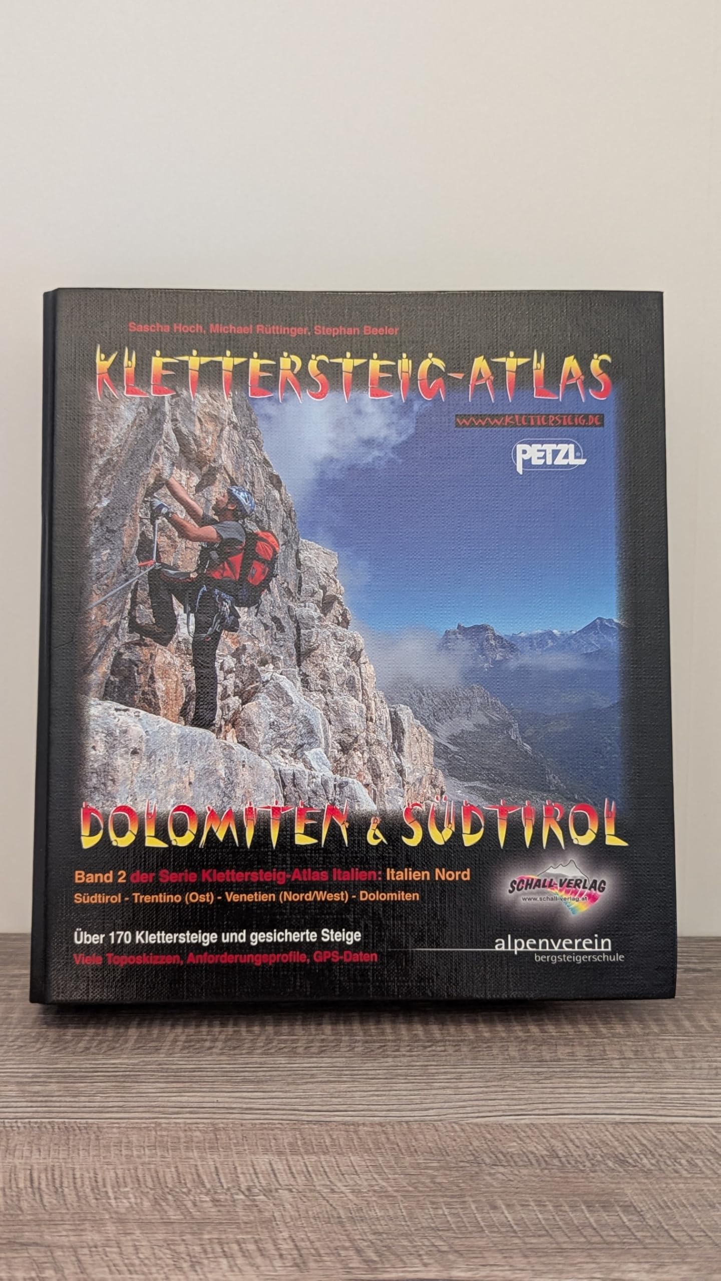 Klettersteig-Atlas Dolomiten & Südtirol: Über 170 Klettersteige und gesicherte Steige - im praktischen Ringbuchsystem! book
