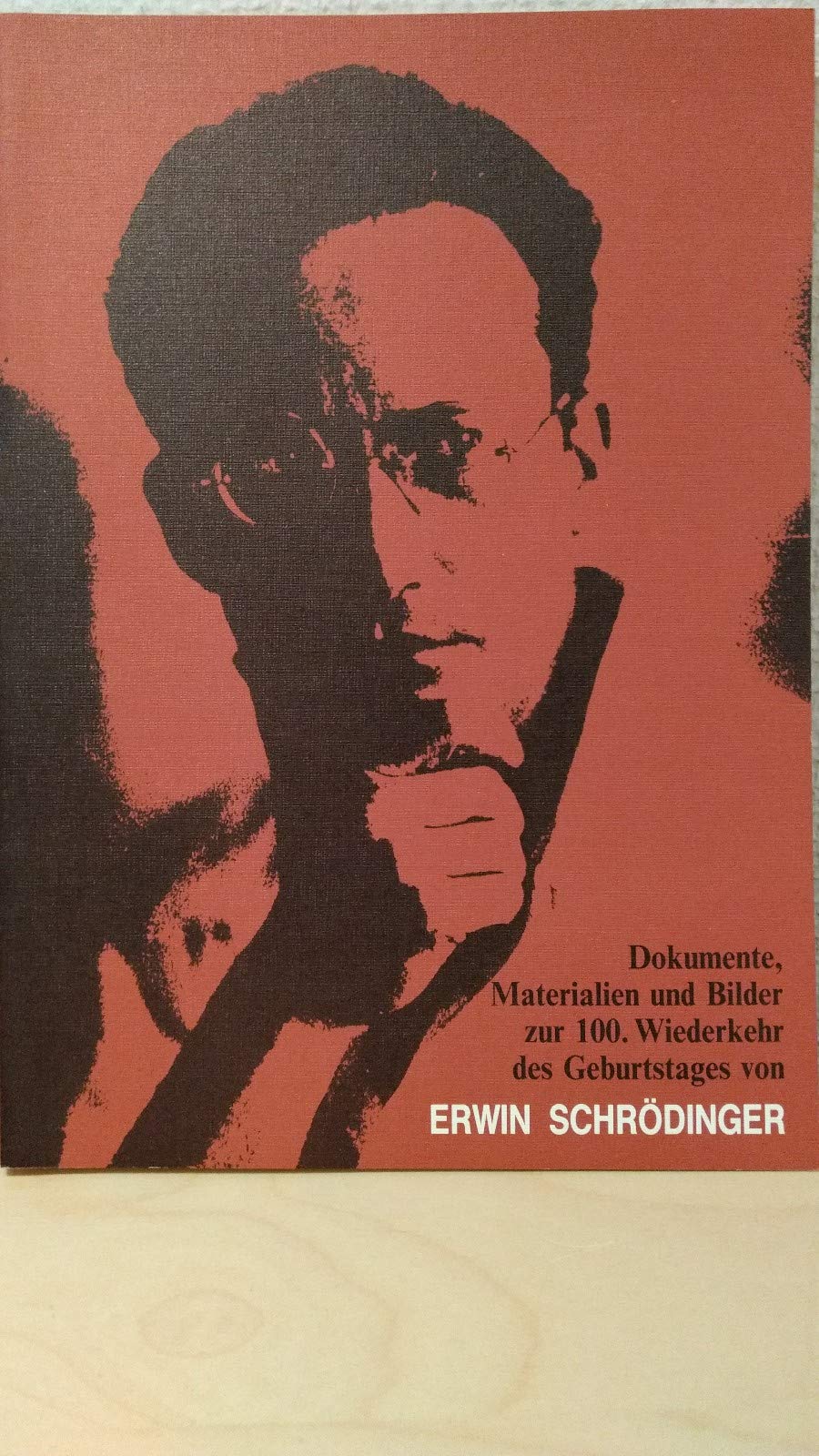 Erwin Schrödinger: Dokumente, Materialien und Bilder zur 100. Wiederkehr des Geburtstages von Erwin Schrödinger Film, Art & Culture