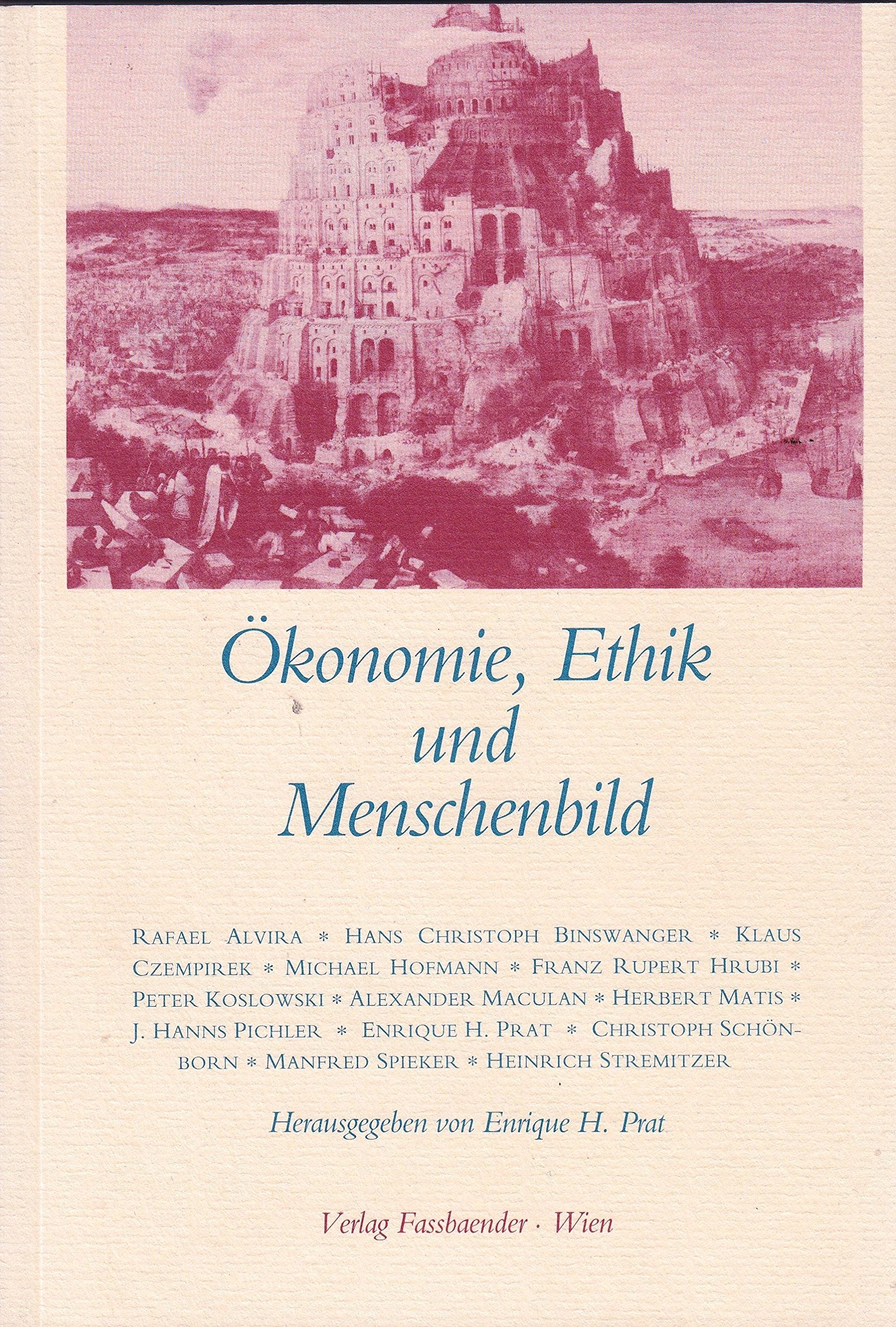 Ökonomie, Ethik und Menschenbild Books