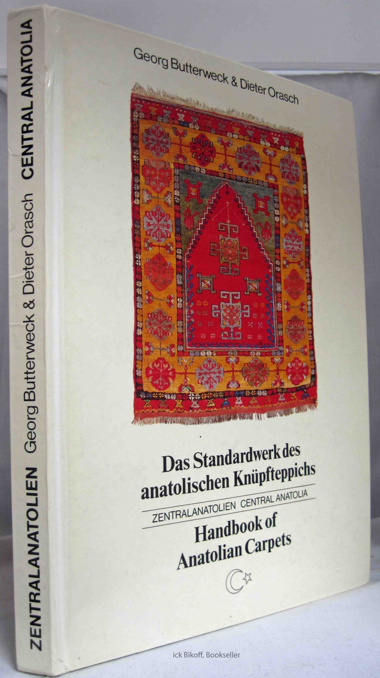 Das Standardwerk des anatolischen Knüpfteppichs - Handbook of Anatolian Carpets Books