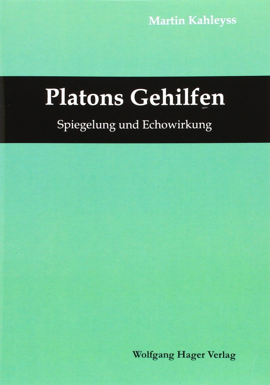 Platons Gehilfen: Spiegelung und Echowirkung Contemporary literature