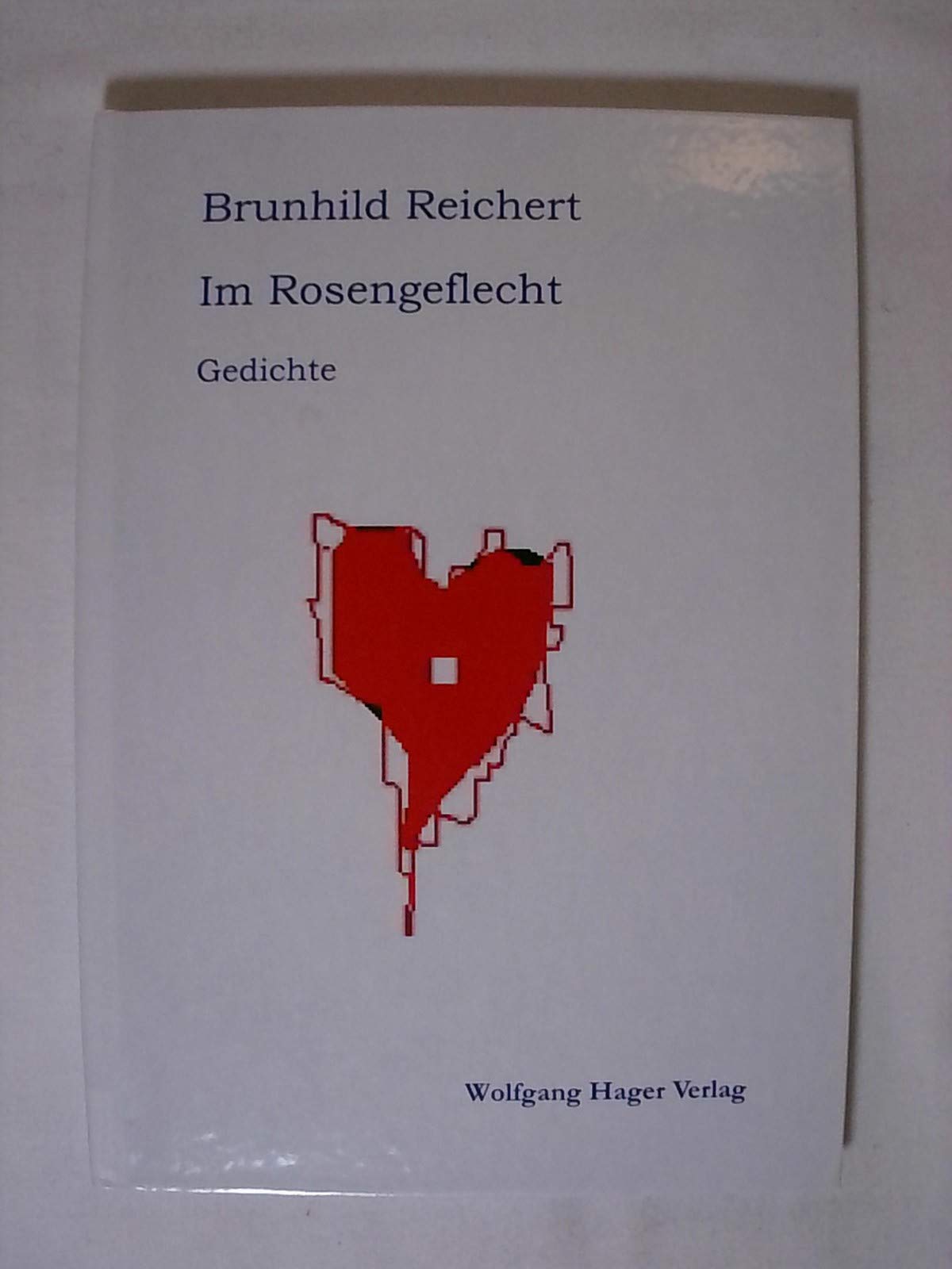 Im Rosengeflecht: Liebesgedichte Poetry