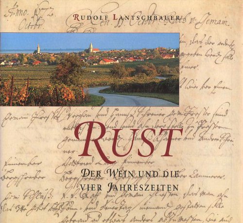 Rust - der Wein und die vier Jahreszeiten Film, Art & Culture