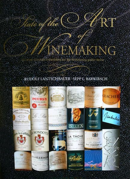 State of the Art of Winemaking: Der letzte Stand der Entwicklung bei der Vinifizierung großer Weine Leisure, Home & Garden