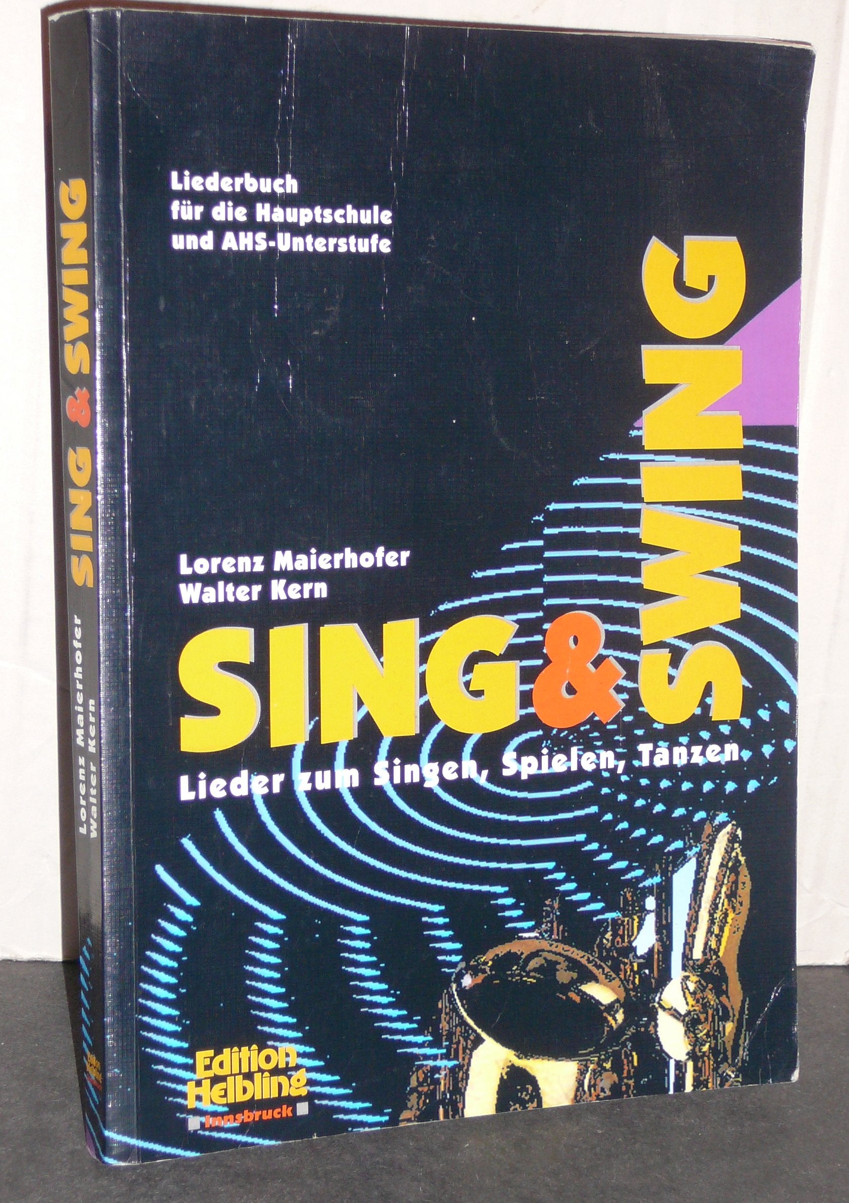 Sing & Swing Lieder zum Singen, Spielen, Tanzen Books
