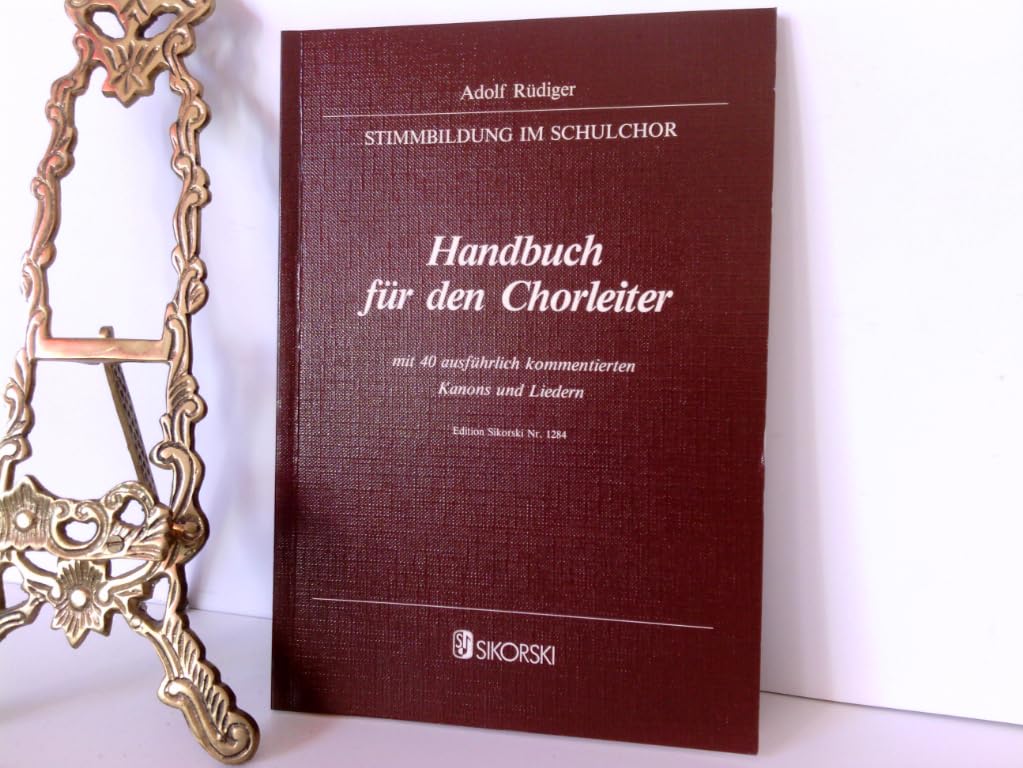 Handbuch für den Chorleiter: mit 40 ausführlich kommentierten Kanons und Liedern Sheet Music