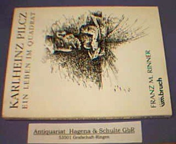 Karlheinz Pilcz. Ein Leben im Quadrat Books