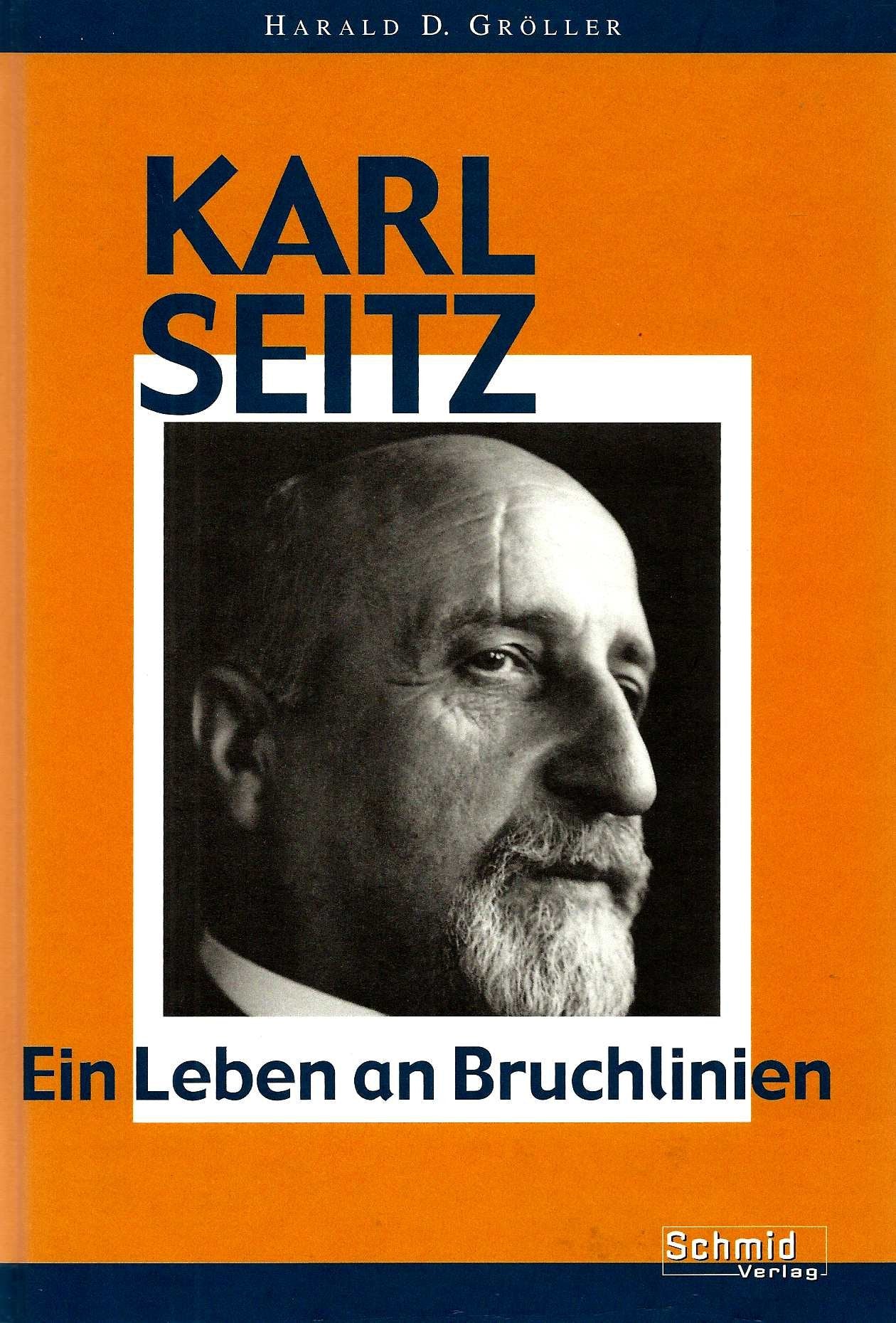 Product Image: Karl Seitz: Ein Leben an Bruchlinien