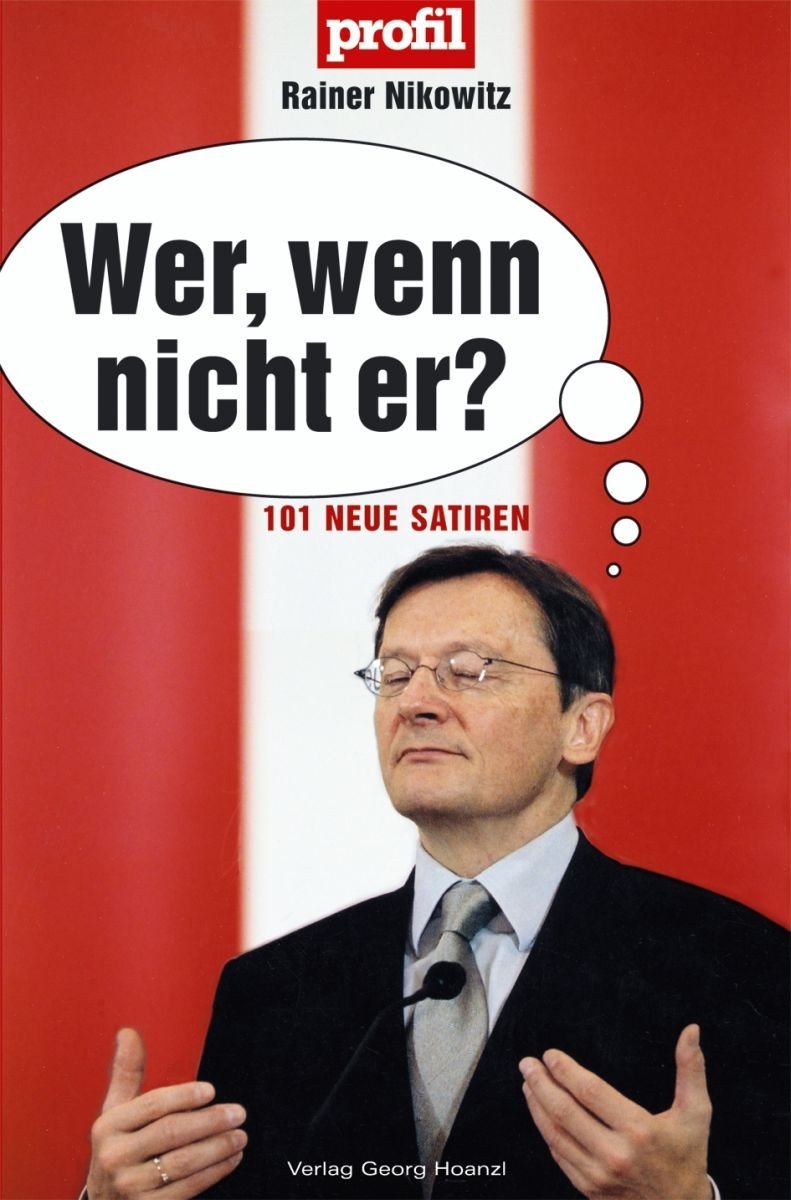 Wer, wenn nicht er?: Neue Politsatiren Contemporary literature