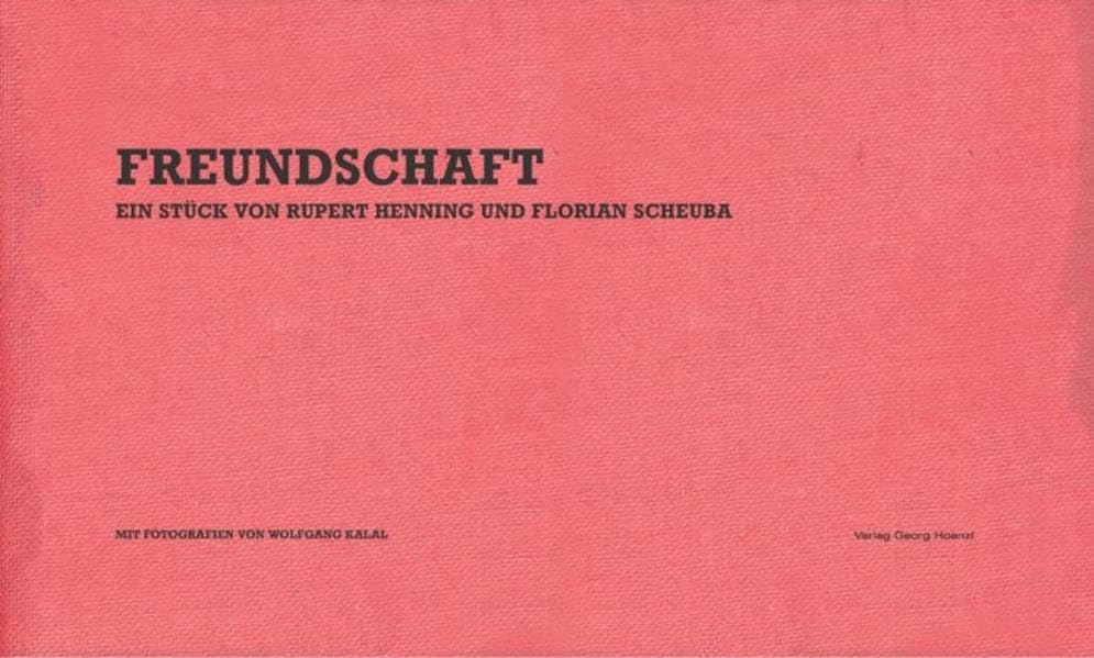 Freundschaft: Eine total politische Privatangelegenheit. Ein Stück Humour & Satire