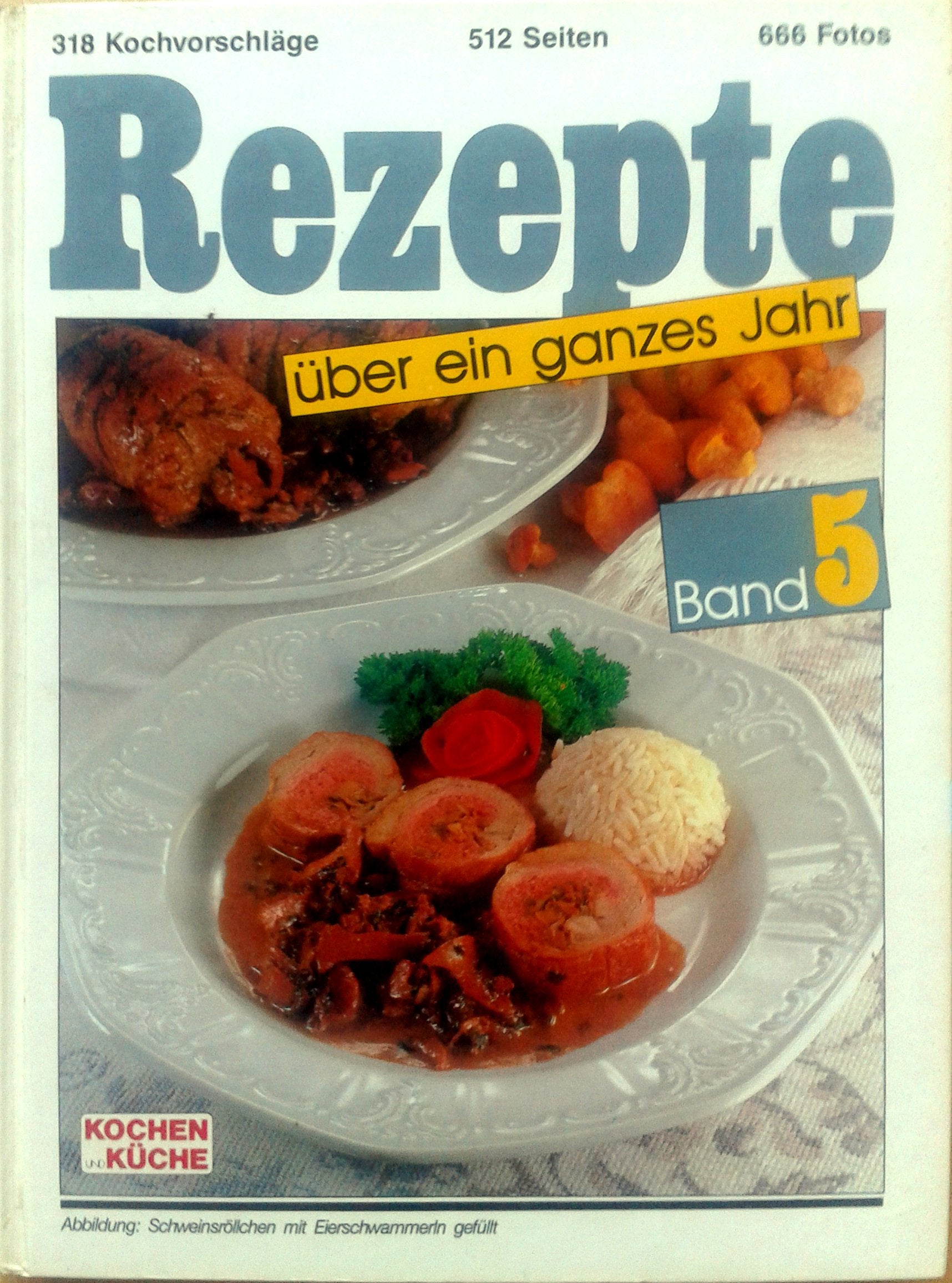 Rezepte über ein ganzes Jahr Band 5 Books