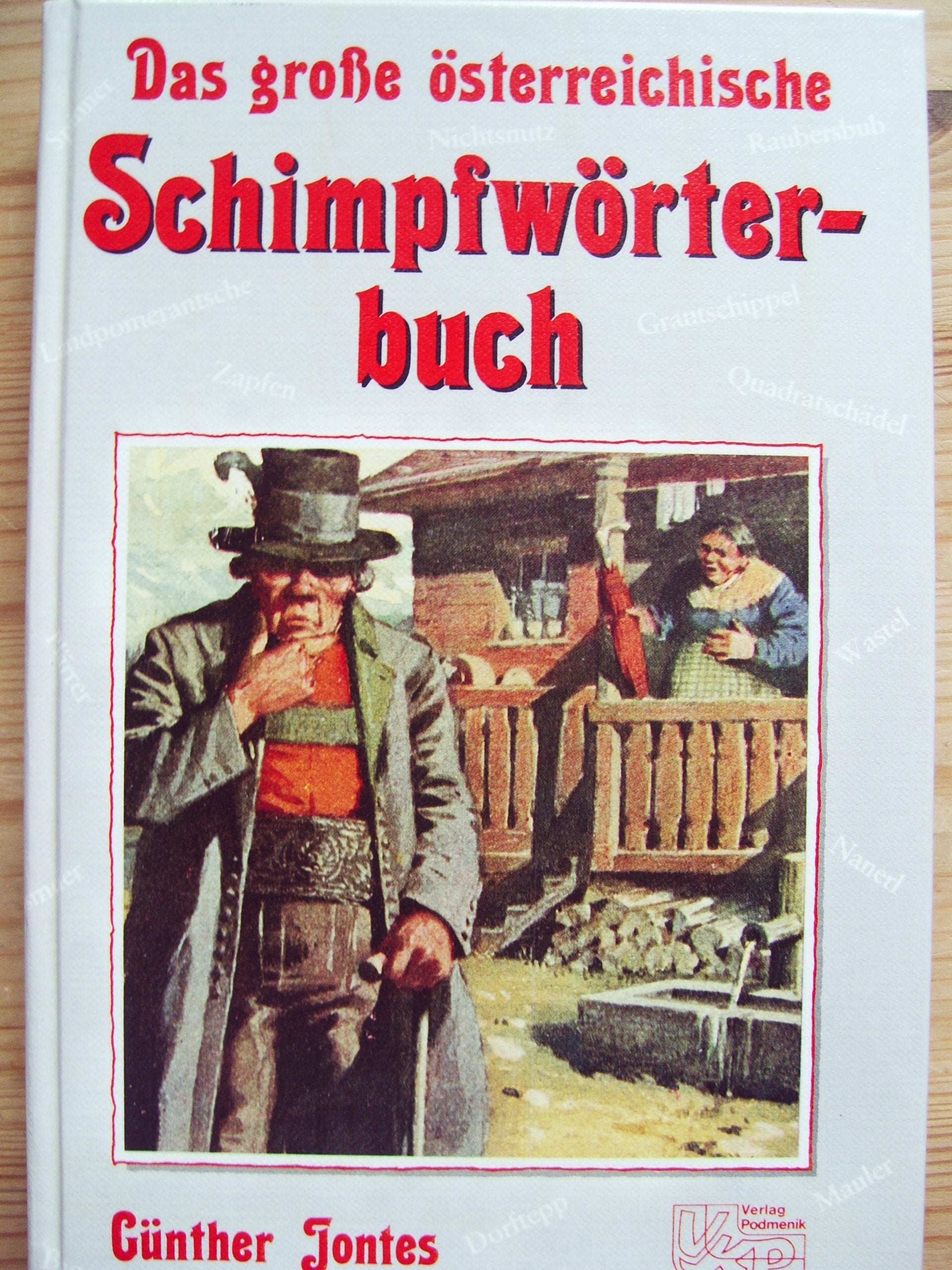 Das grosse österreichische Schimpfwörterbuch Contemporary literature Books