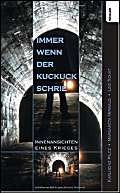 Immer wenn der Kuckuck schrie: Innenansichten eines Krieges Personalities