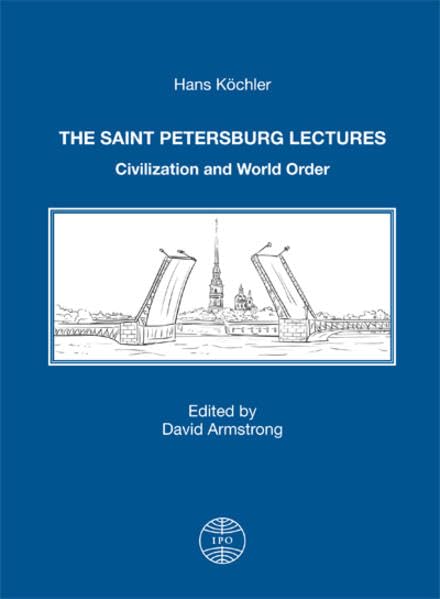 The Saint Petersburg Lectures: Civilization and World Order (Studies in International Relations) Books