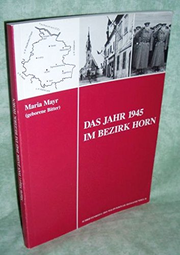 Das Jahr 1945 im Bezirk Horn book