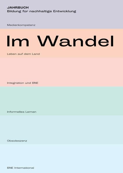 Im Wandel: Jahrbuch Bildung für nachhaltige Entwicklung Books